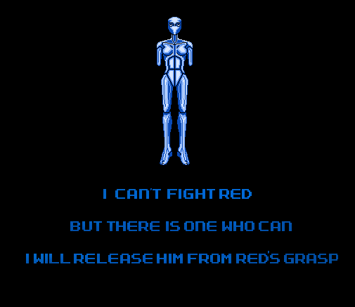 “I CAN’T FIGHT RED BUT THERE IS ONE WHO CAN. I WILL RELEASE HIM FROM RED’S GRASP
